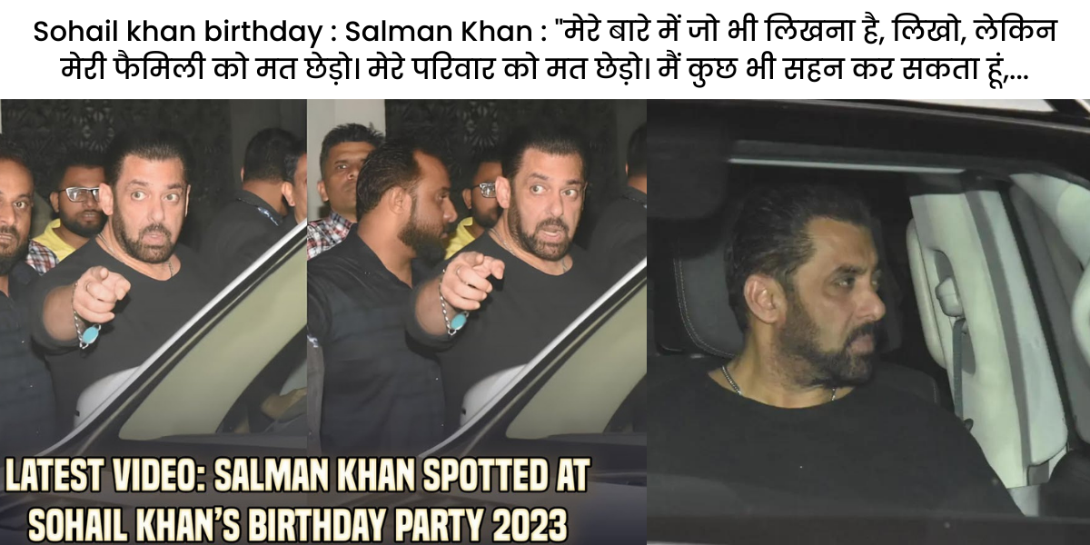 Sohail khan birthday